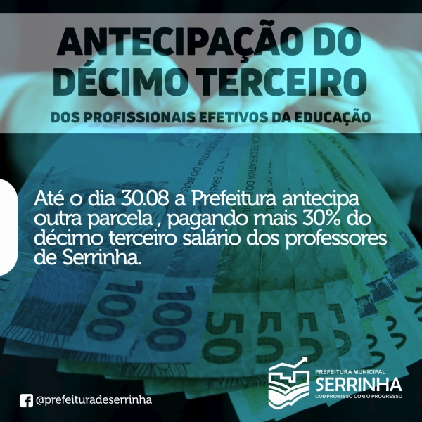 Prefeito Adriano Lima antecipa mais uma parcela do d&eacute;cimo terceiro dos professores